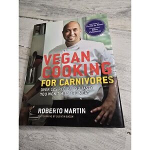 Vegan Cooking‎ for Carnivores: Over ..., Martin, Roberto